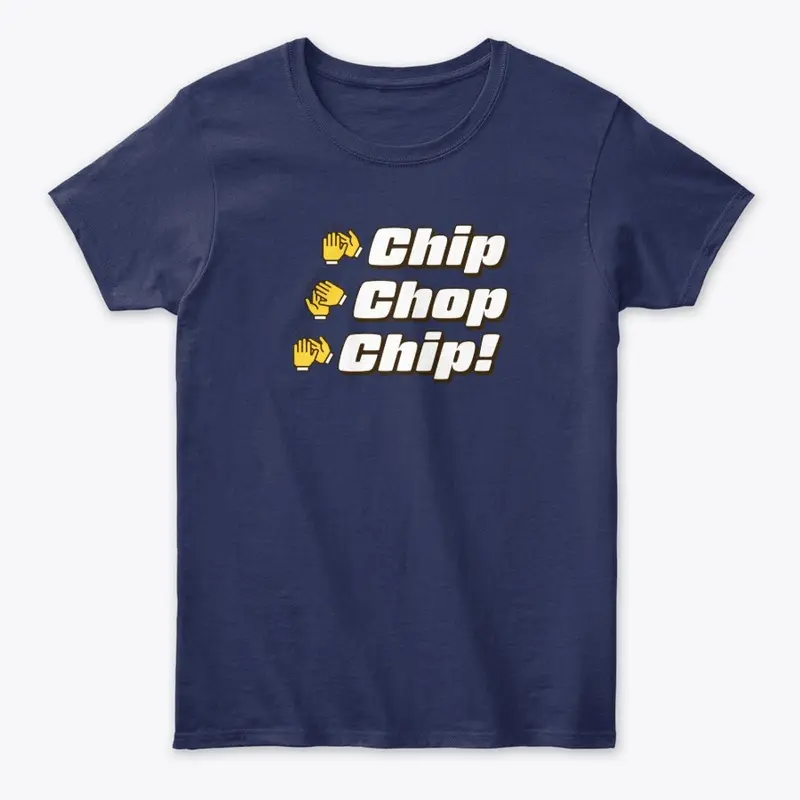 Chip Chop Chip